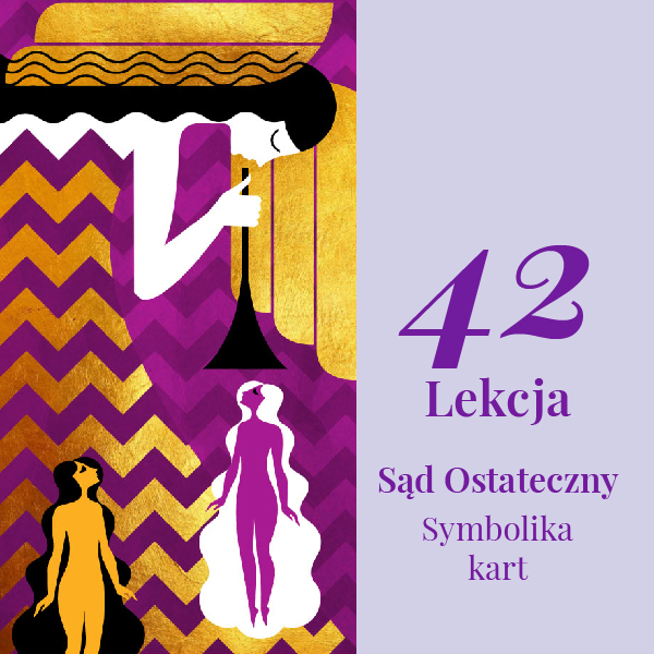 Lekcja 42 – Sąd Ostateczny